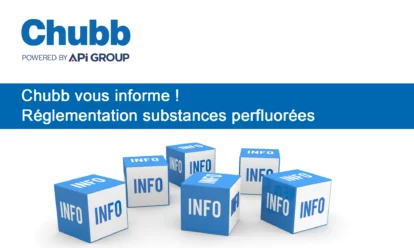 2000X1198-Chubb-réglementation-substances-perfluorées