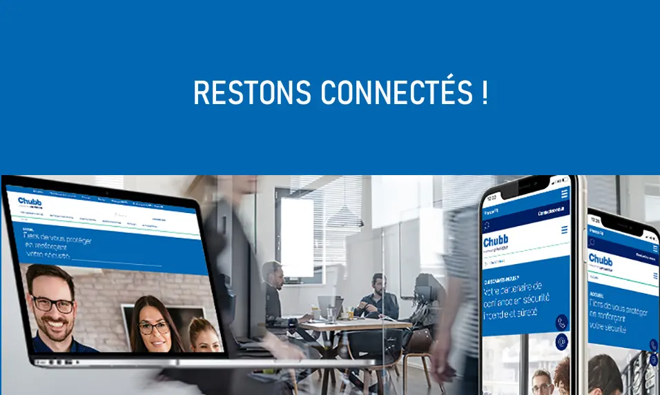 Restez connectés avec Chubb France